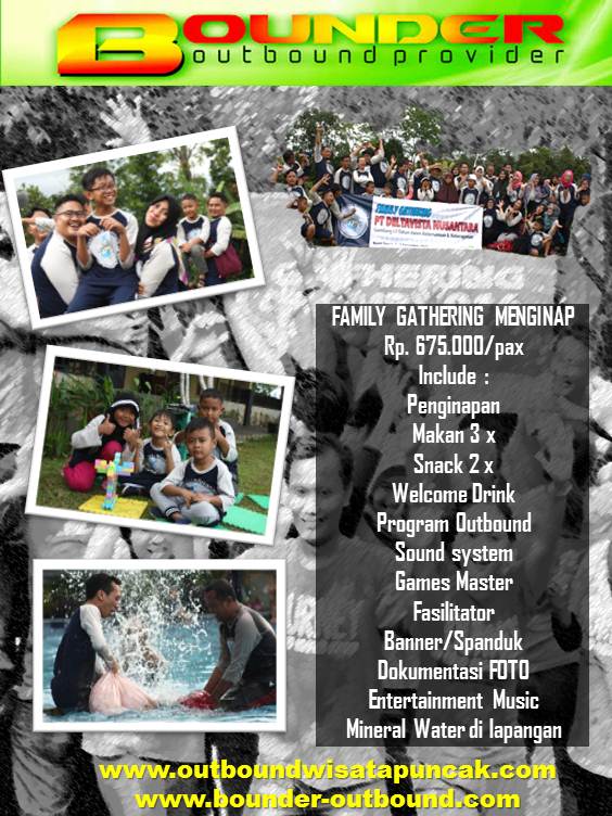 Paket harga outbound family gathering menginap